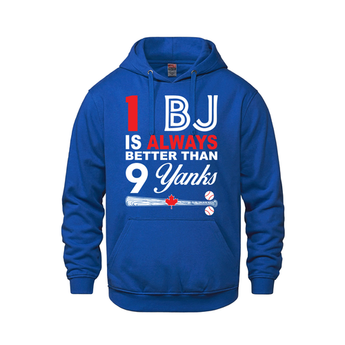 1 BJ is Always Better Than 9 Yanks – Pullover Hoodie - Royal Blue - Fleece - I Love BJs Shop